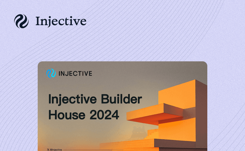 Introducing The Injective Builder House 2024