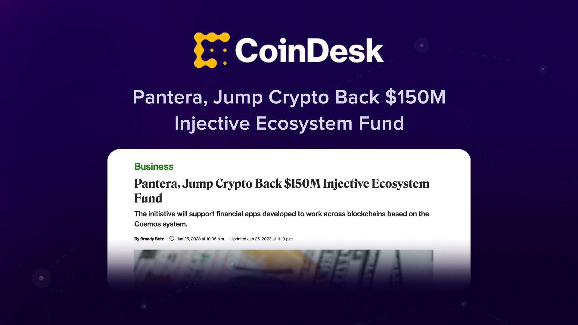 (CoinDesk) Pantera, Jump Crypto Back $150M Injective Ecosystem Fund