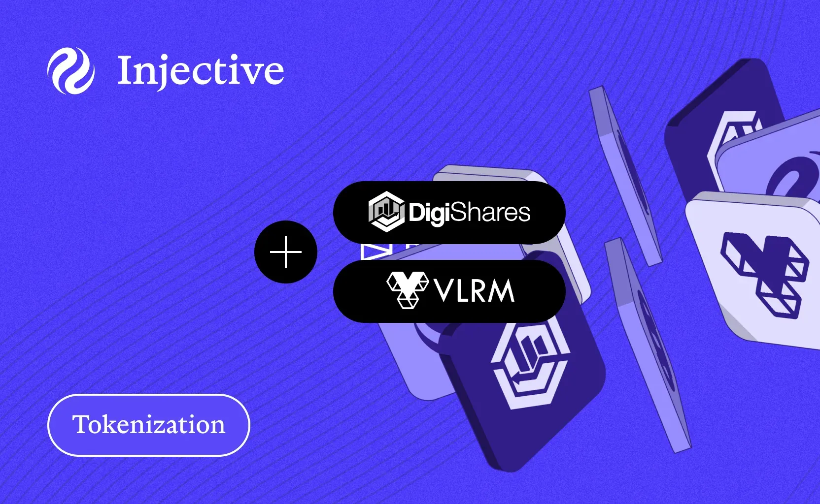 DigiShares Expands Tokenization Suite to Injective via Strategic Collaboration with Public Company Valereum