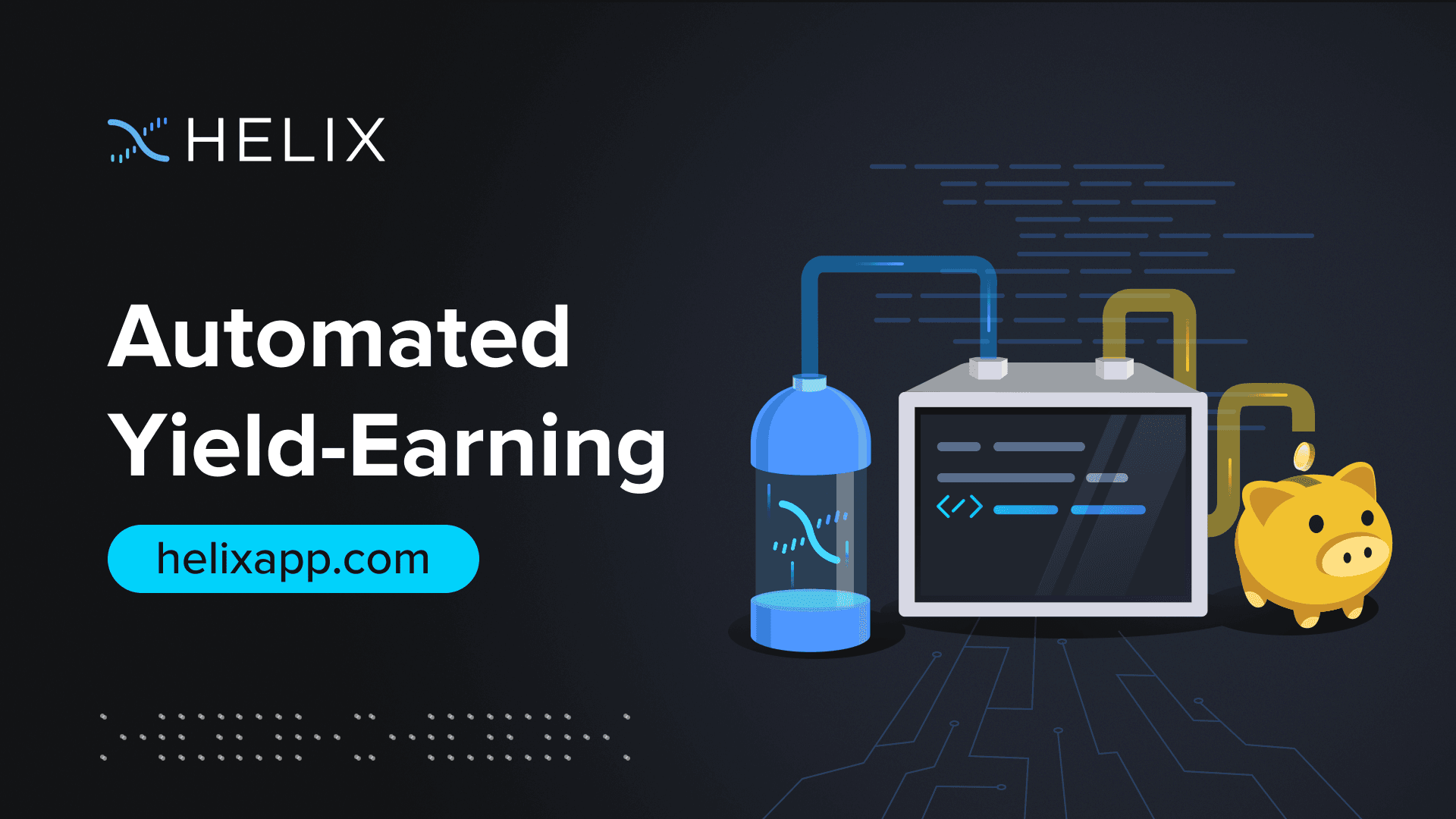 Introducing Automated Yield-Earning on Helix