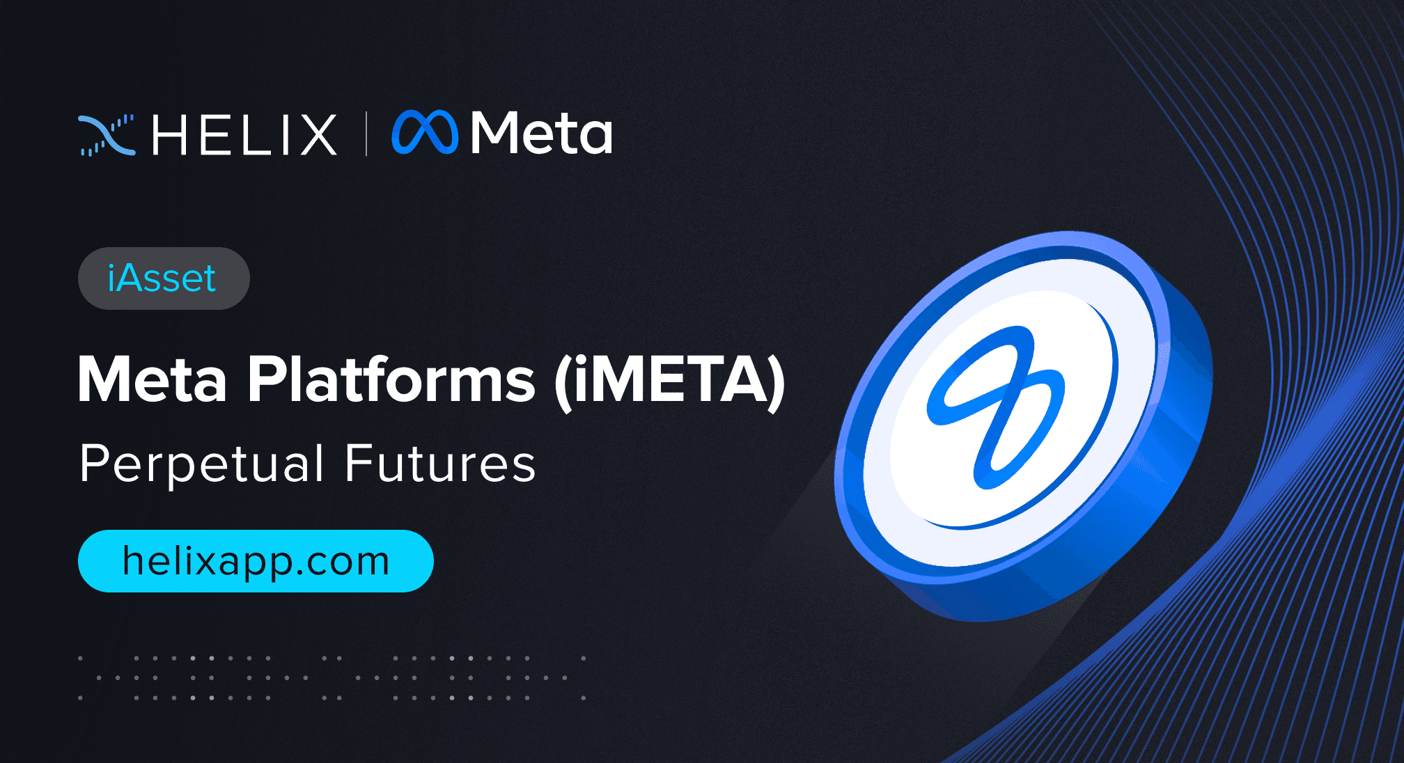 Decentralized Meta Platforms iAsset (iMETA) Perpetual Futures Listing on Helix