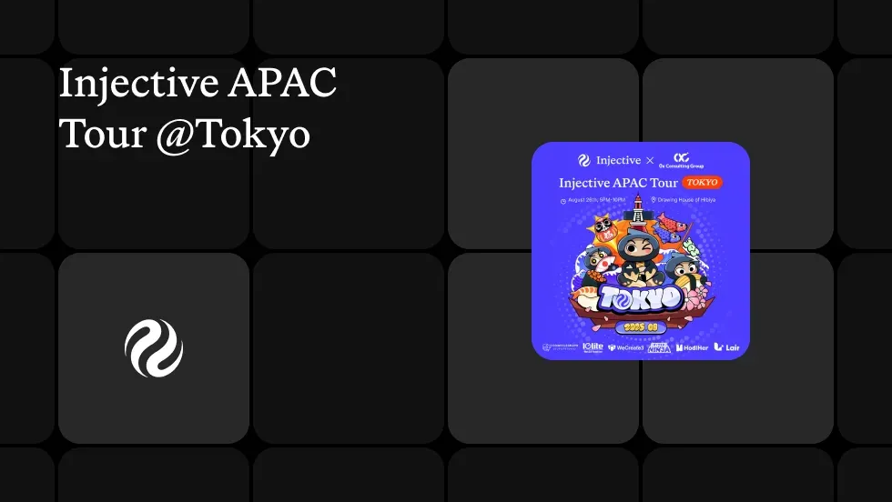 Injective APAC Tour @ Tokyo