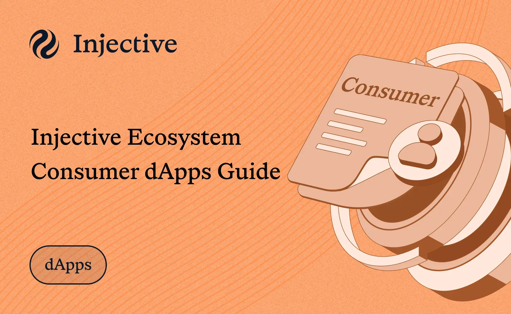 Injective Ecosystem Consumer dApps Guide 