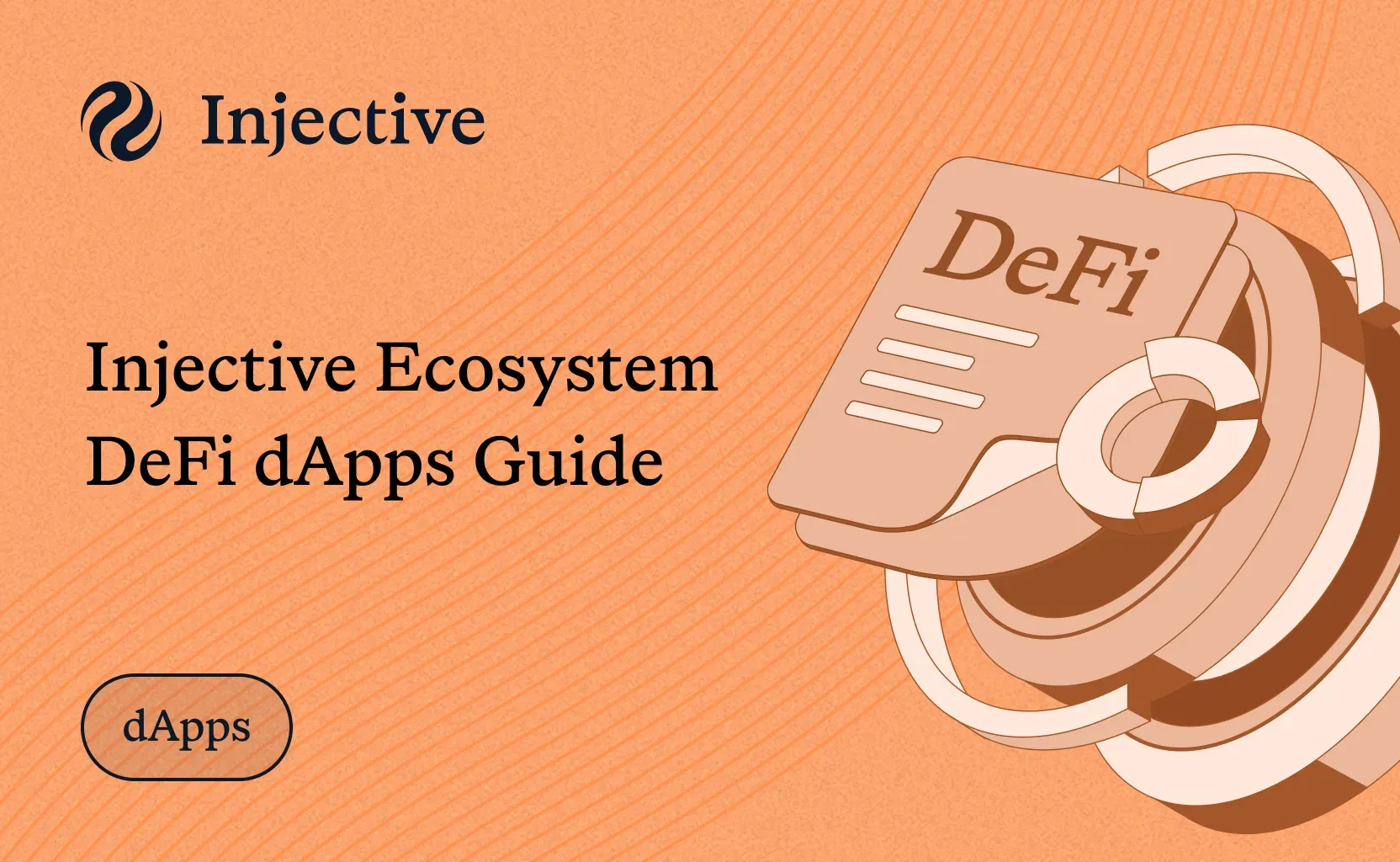 Injective Ecosystem DeFi dApps Guide