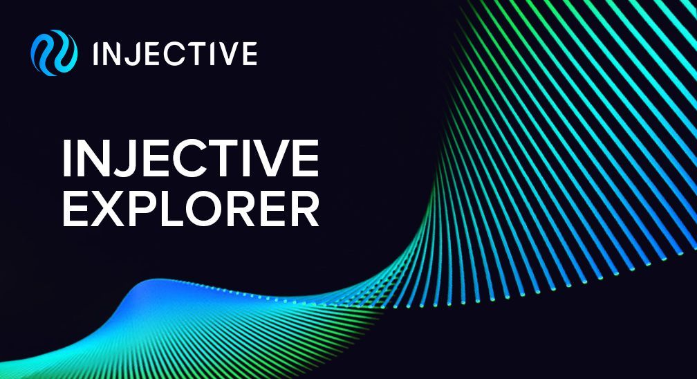 Injective Explorer Release