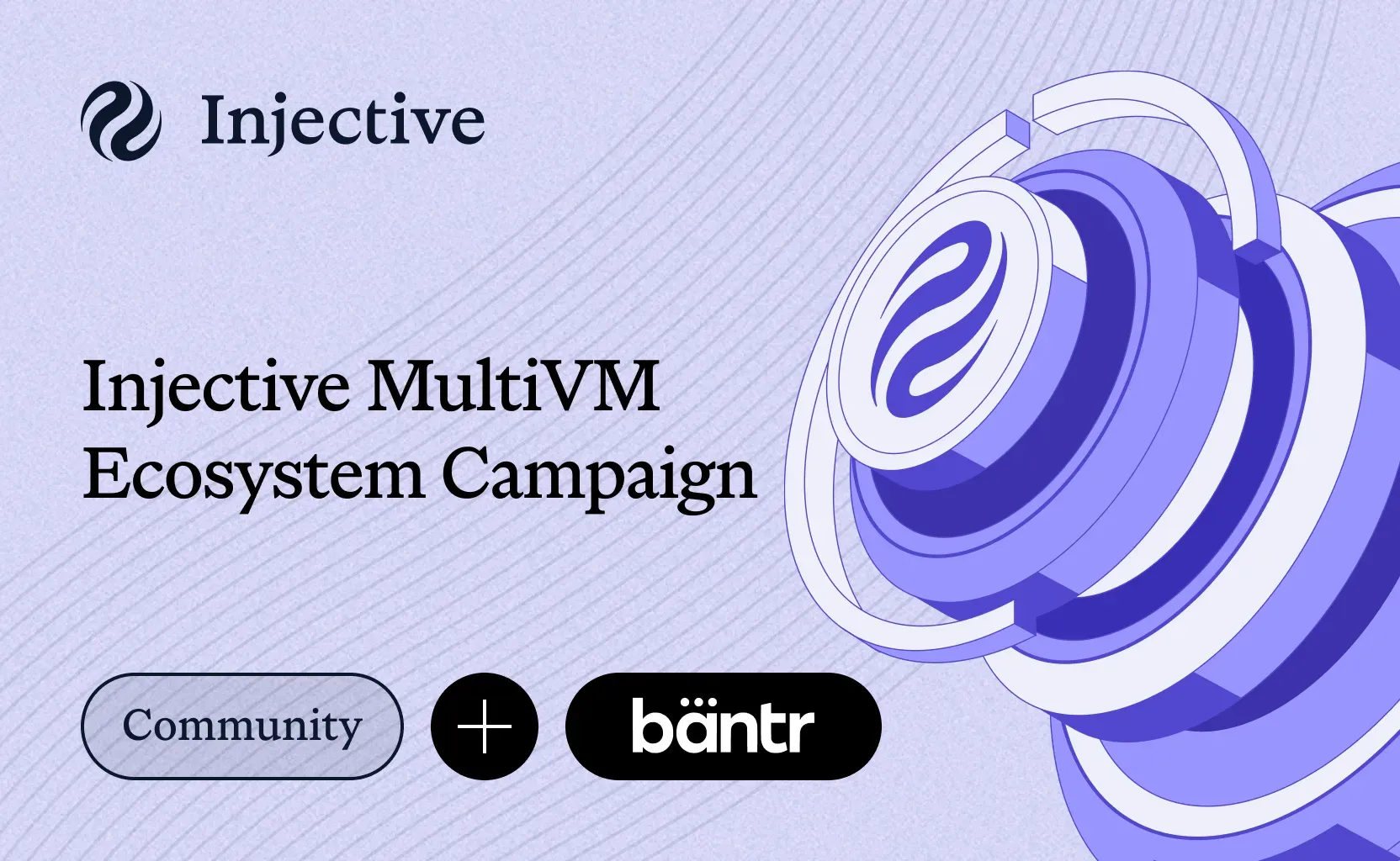 Injective MultiVM Ecosystem Campaign
