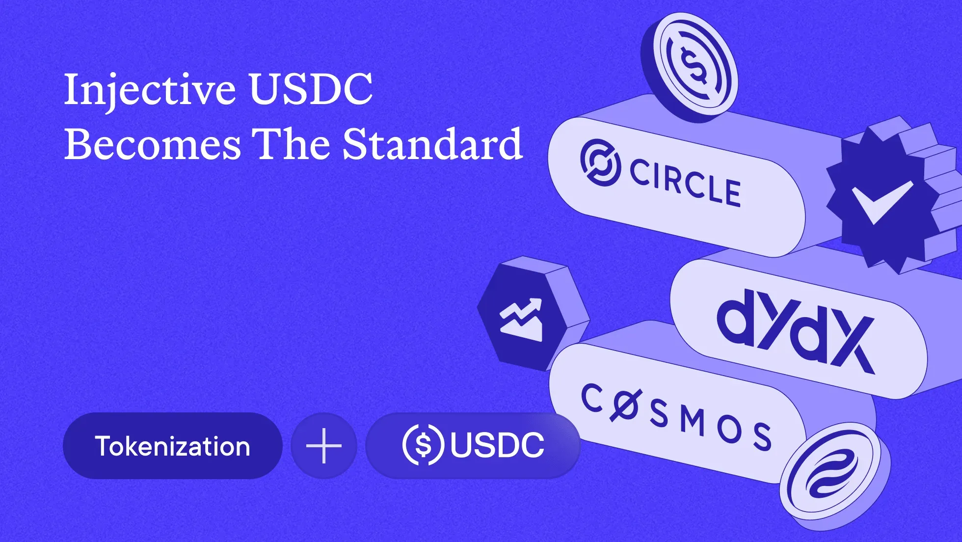 Injective USDC Becomes the Canonical Standard Across Cosmos & dYdX