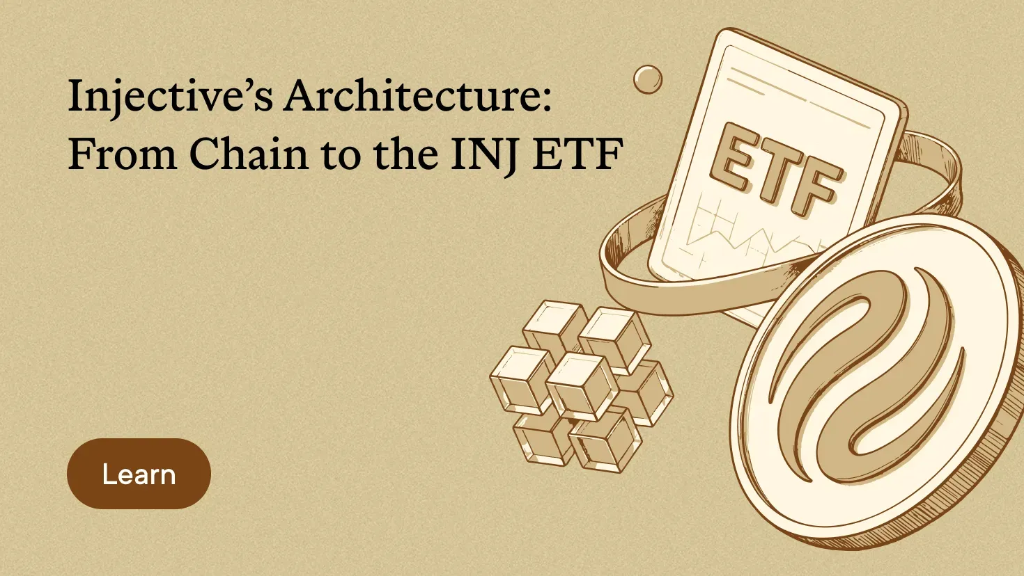 A Simple Guide to How Injective Works: From Chain to the INJ ETF