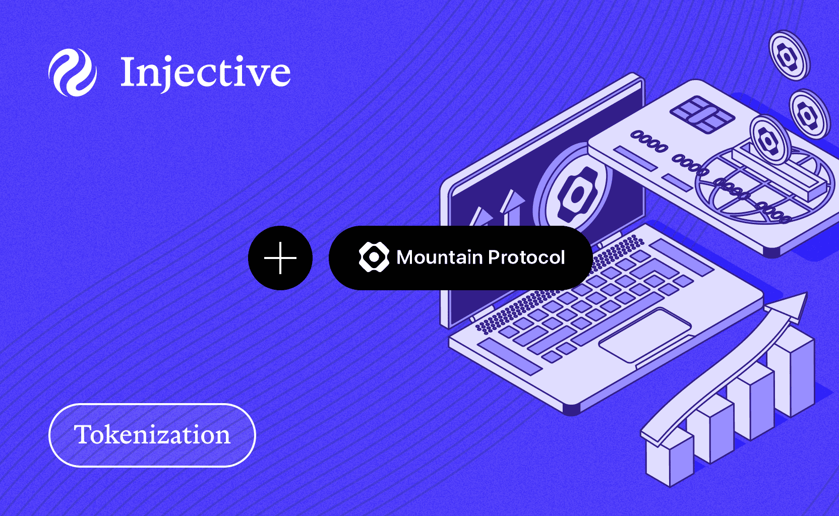 Injective Integrates Mountain Protocol to Power Tokenized T-Bills