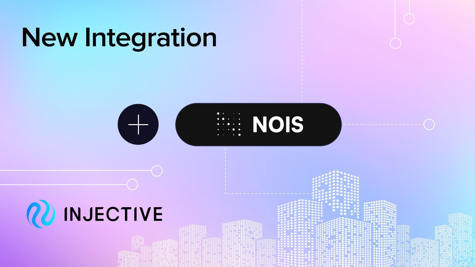 Nois 集成至 Injective 以实现更加安全透明的生态系统