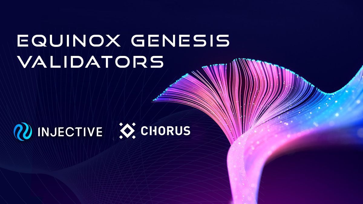 Prominent European Validator Chorus One Joins Equinox Staking
