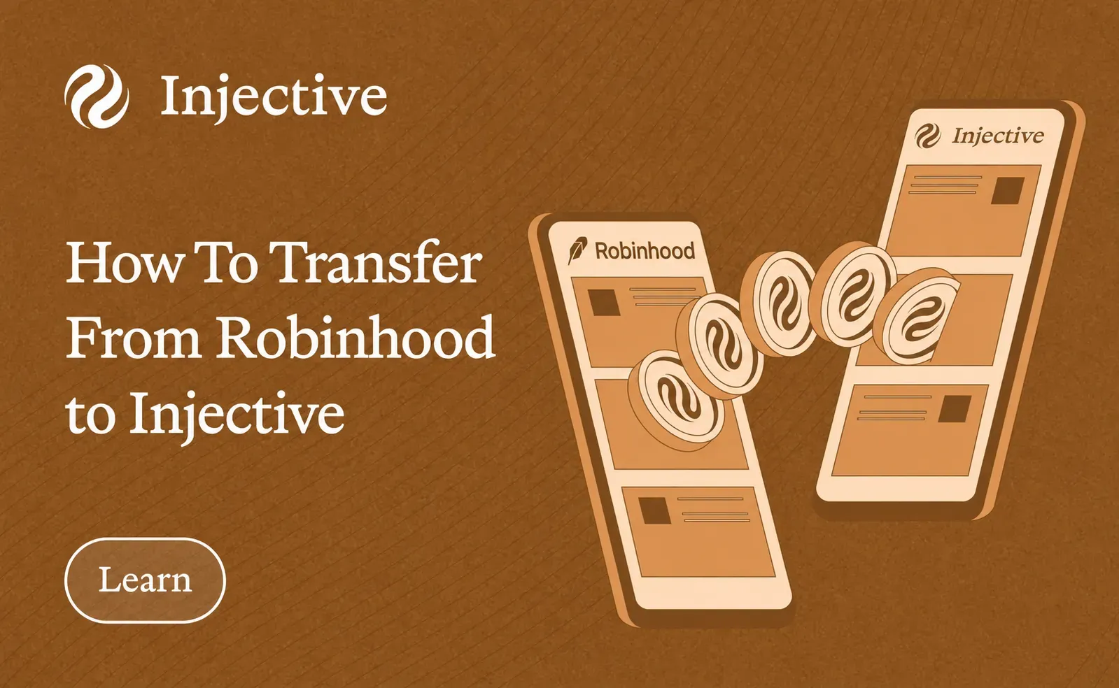 How To Transfer INJ From Robinhood to Injective: A Complete Guide
