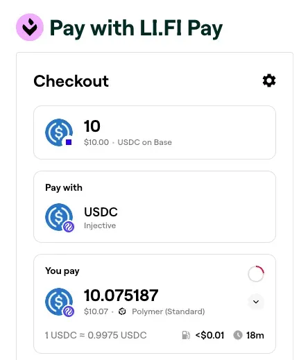 LI.FI checkout showing a 10 USDC destination amount on Base and USDC on Injective selected as the payment source.