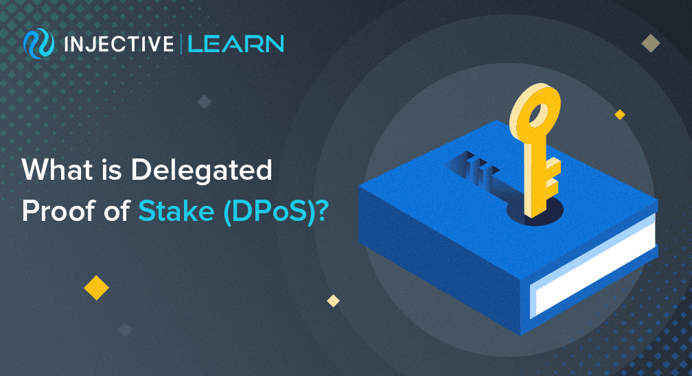 What is Delegated Proof of Stake (DPoS)?