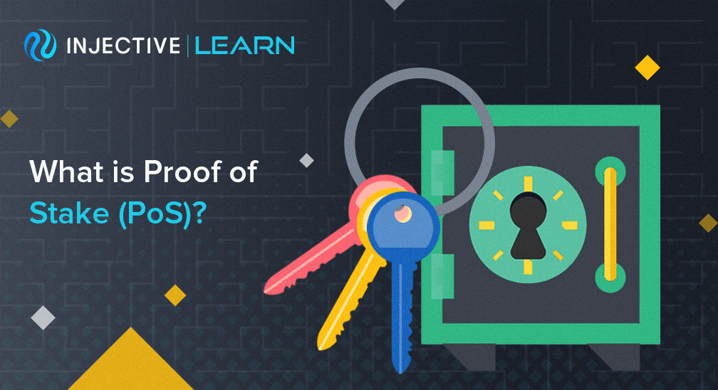 What is Proof of Stake (PoS)?