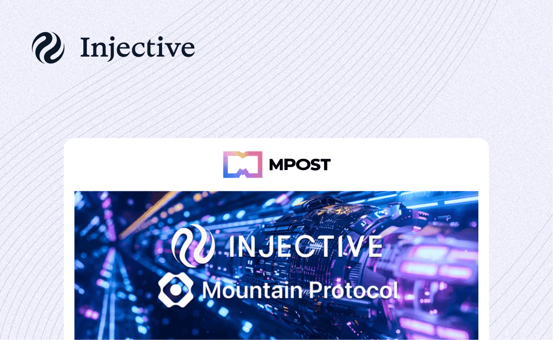 Injective Integrates Mountain Protocol To Offer USDM As Collateral For Derivatives