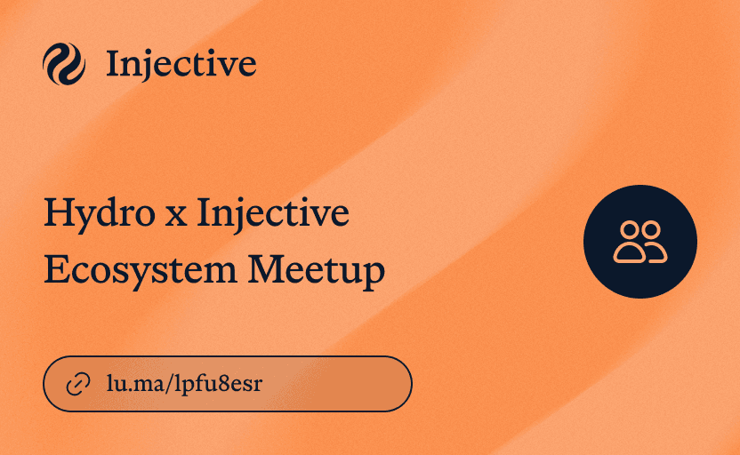 Hydro x Injective Ecosystem Meetup