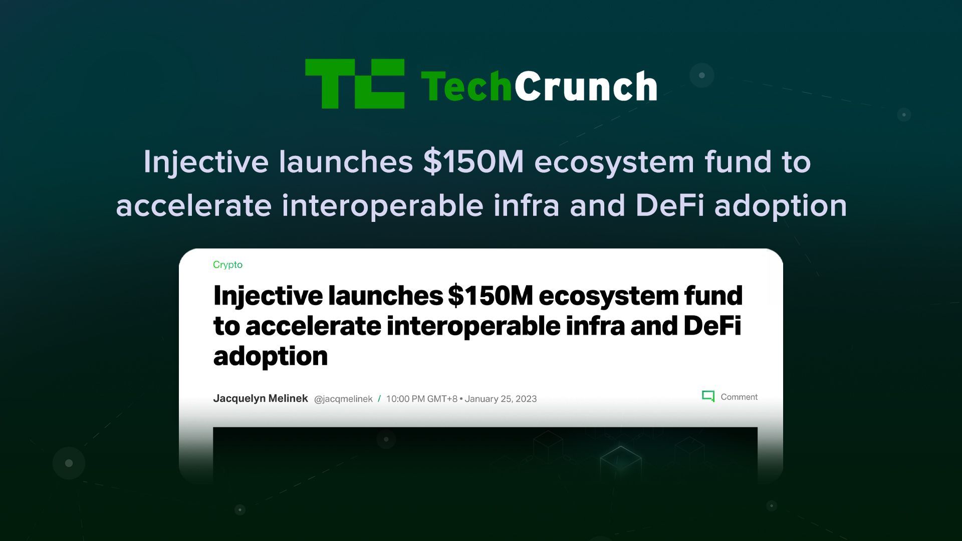 (TechCrunch) Injective launches $150M ecosystem fund to accelerate interoperable infra and DeFi adoption